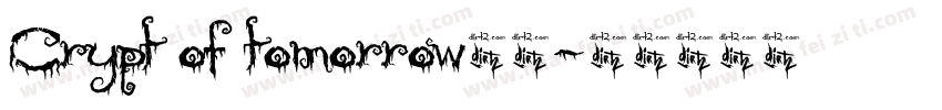 Crypt of tomorrow字体字体转换
